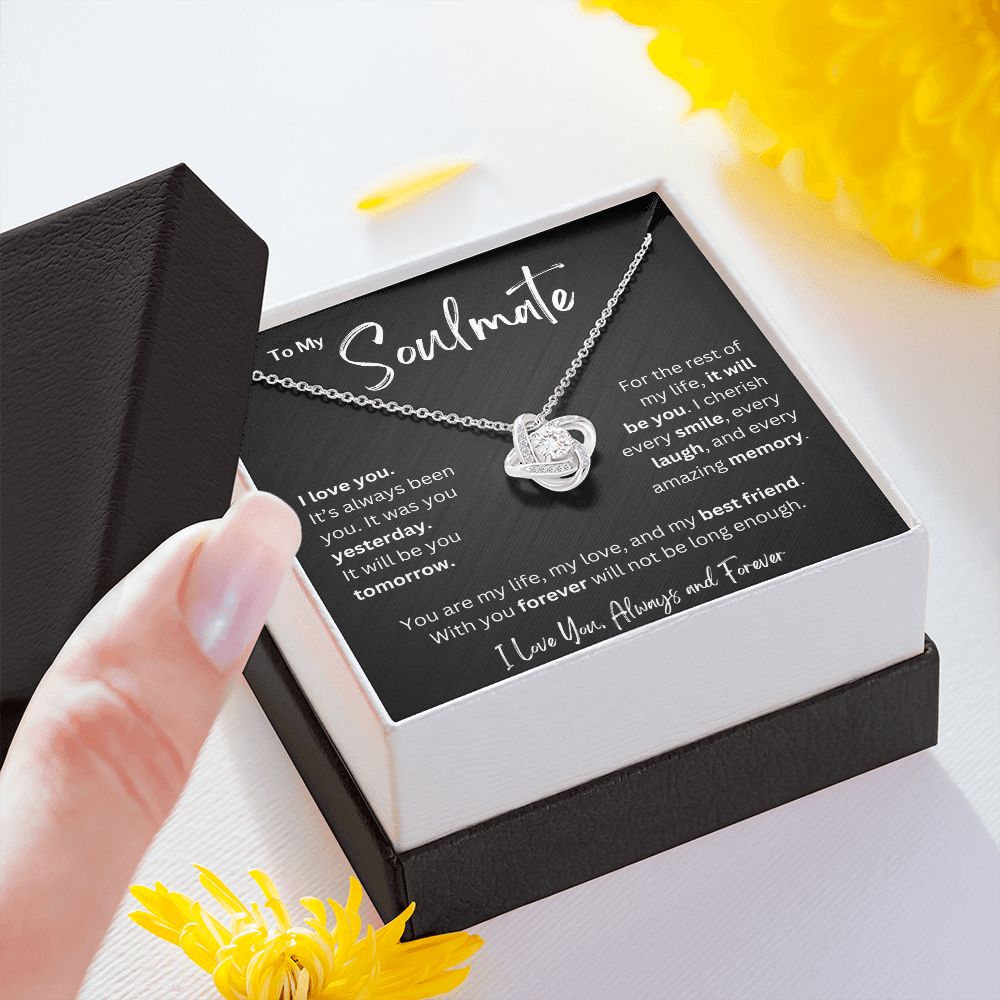 Soulmate - It's Always Been You - Love Knot Pendant