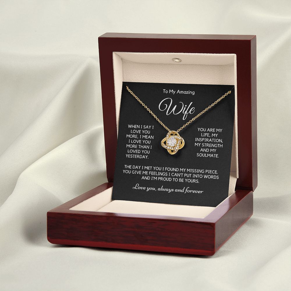 Wife - When I Say I Love You - Love Knot Pendant